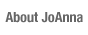 About JoAnna